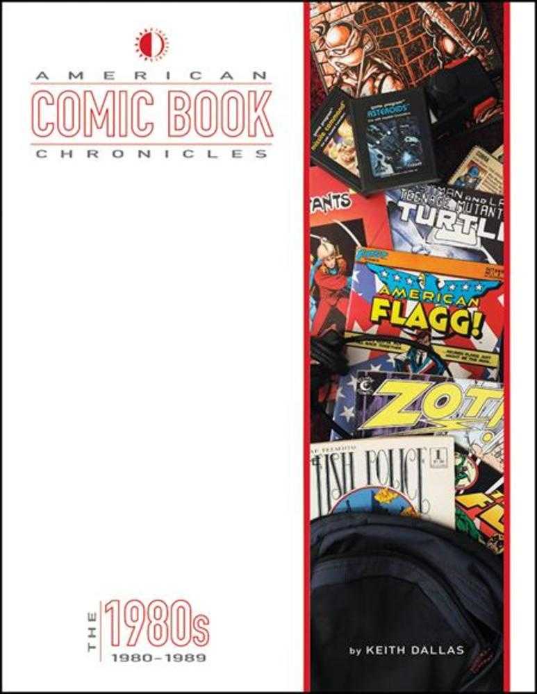 American Comic Book Chronicles Hardcover The 1980 S New Printing