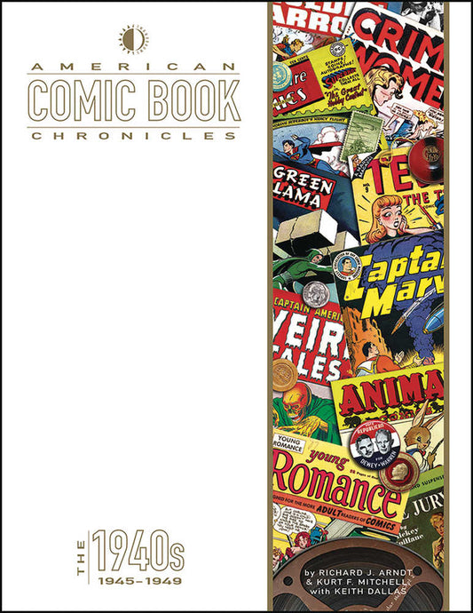 American Comic Book Chronicles Hardcover 1945 1949