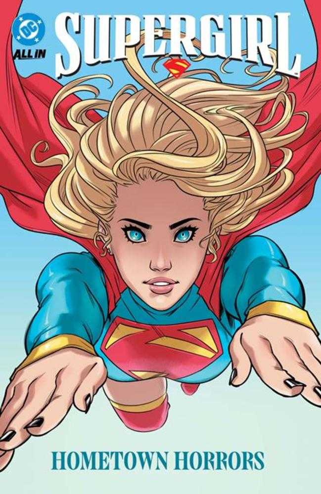 Supergirl (2025) TPB Volume 02 Hometown Horrors