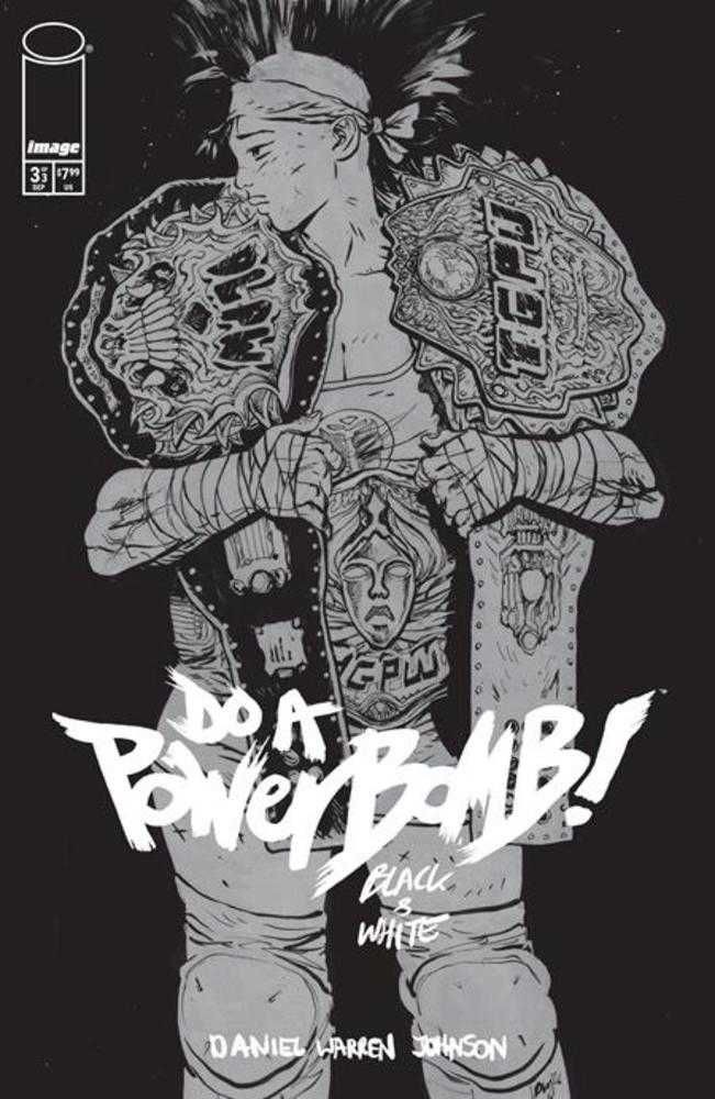 Do A Powerbomb Black And White #3 (Of 3) Cover A Daniel Warren Johnson